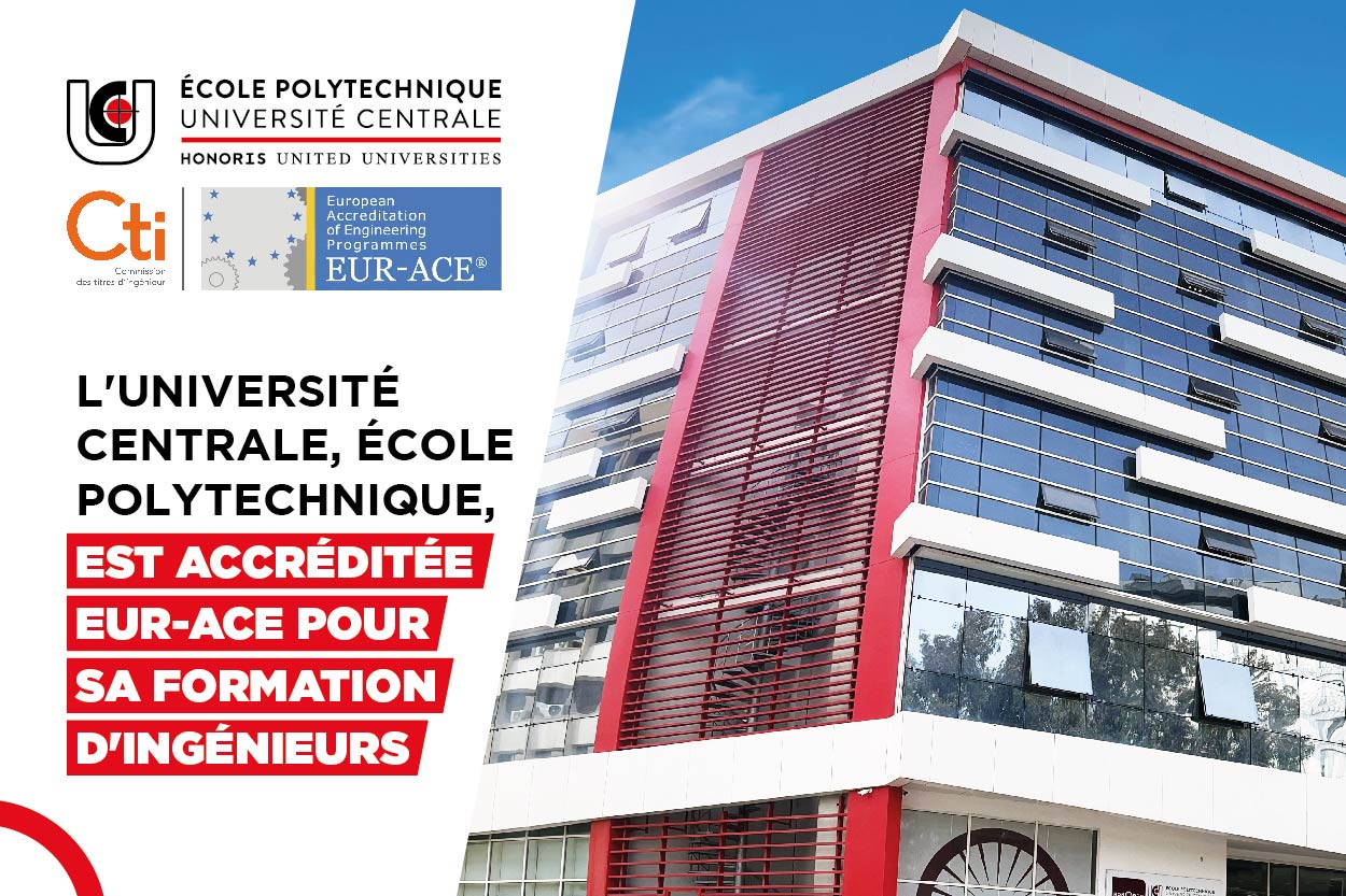 الجامعة المركزية: مدرسة التقنيات المتعددة  "Polytech" تتحصل على اعتماد EUR-ACE   لمدة أربع سنوات